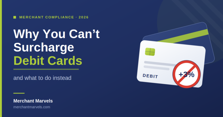 Why You Can’t Surcharge Debit Cards (and What to Do Instead)