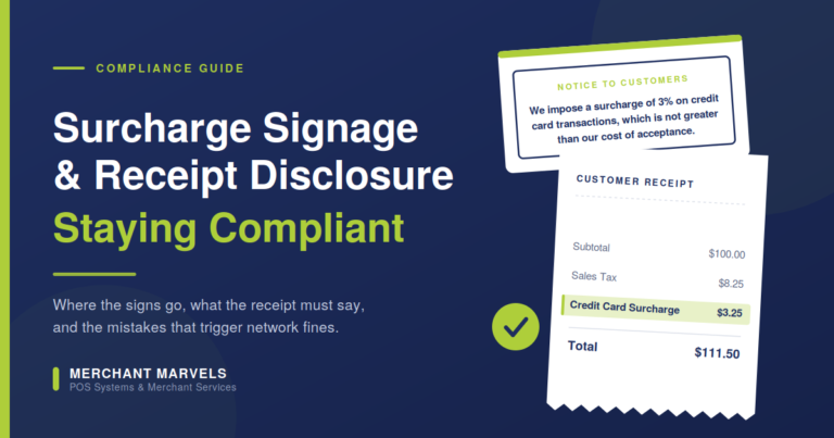 Surcharge Signage & Receipt Disclosure: Staying Compliant